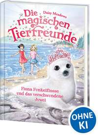 Die magischen Tierfreunde (Band 20) - Fiona Funkelflosse und das verschwundene Juwel
