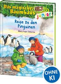 Das magische Baumhaus junior (Band 37) - Reise zu den Pinguinen