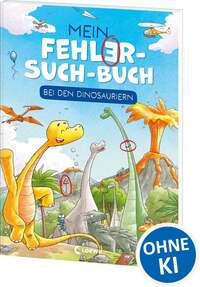 Mein Fehler-Such-Buch - Bei den Dinosauriern