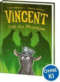Vincent jagt das Phantom (Band 5)