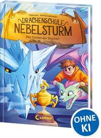 Drachenschule Nebelsturm (Band 3) - Das Turnier der Drachen