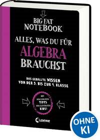 Big Fat Notebook - Alles, was du für Algebra brauchst
