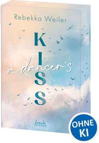 A Dancer's Kiss (Broken Artists, Band 2)