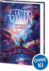 Gwin und die Nacht des Kometen (Band 2)