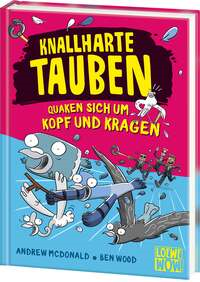 Knallharte Tauben quaken sich um Kopf und Kragen (Band 9)
