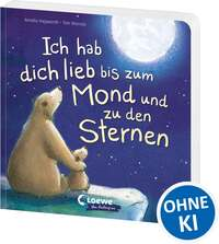 Ich hab dich lieb bis zum Mond und zu den Sternen