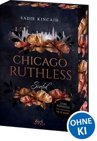 Chicago Ruthless (Band 1) - Sinful