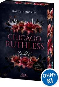 Chicago Ruthless (Band 2) - Faithful