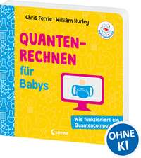 Baby-Universität - Quantenrechnen für Babys