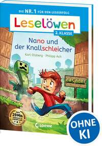 Leselöwen 2. Klasse - Nano und der Knallschleicher