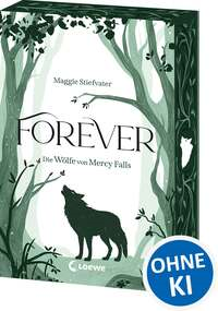 Forever (Die Wölfe von Mercy Falls, Band 3)