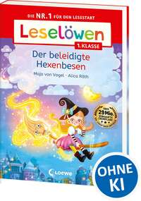 Leselöwen 1. Klasse - Der beleidigte Hexenbesen