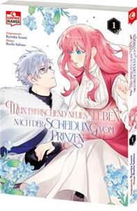 Mein erfrischend neues Leben nach der Scheidung vom Prinzen 01 (AT)