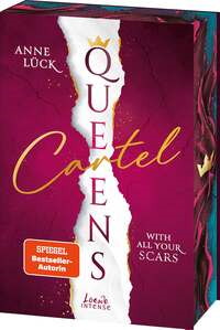 Queens Cartel (Band 1) - With All Your Scars