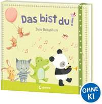 Das bist du! - Dein Babyalbum