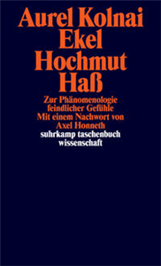 Ekel Hochmut Haß