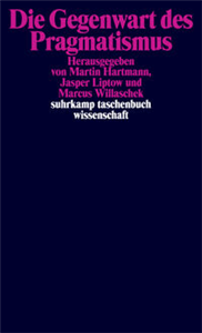 Die Gegenwart des Pragmatismus
