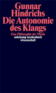 Die Autonomie des Klangs