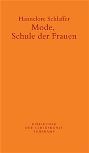 Mode, Schule der Frauen