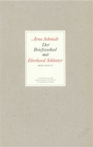 Bargfelder Ausgabe. Briefe von und an Arno Schmidt