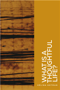 What is a thoughtful life?