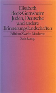 Juden, Deutsche und andere Erinnerungslandschaften