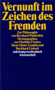 Vernunft im Zeichen des Fremden