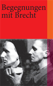 Begegnungen mit Bertolt Brecht