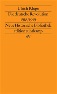 Die deutsche Revolution 1918/1919