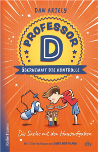 Professor D übernimmt die Kontrolle – Die Sache mit den Hausaufgaben