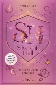 Silvercliff Hall – Hinter Spiegeln gefangen