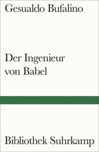 Der Ingenieur von Babel