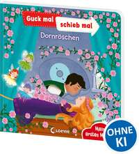 Guck mal, schieb mal! Meine ersten Märchen - Dornröschen