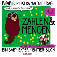 BiBiBiber hat da mal 'ne Frage. Warum können Babys nix? Zahlen & Mengen