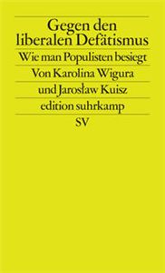 Gegen den liberalen Defätismus