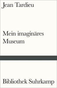 Mein imaginäres Museum