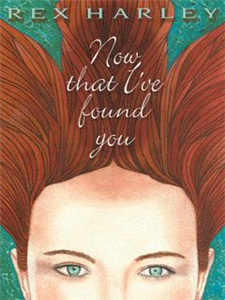 Now That I've Found You