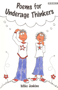 Poems for Underage Thinkers