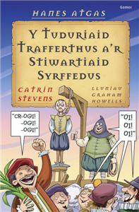 Y Tuduriaid Trafferthus A'r Stiwartiaid Syrffedus