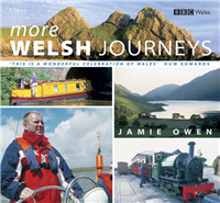 More Welsh Journeys