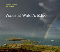Wales: At Water's Edge