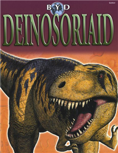 Byd Deinosoriaid