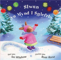 Siwan Yn Mynd I Sglefrio