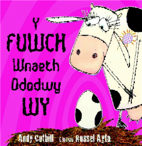 Y Fuwch Wnaeth Ddodwy Wy